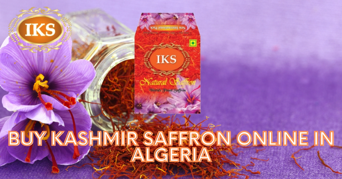 Buy Kashmir Saffron Online in Algeria Best Quality Kashmir Kesar in Algeria Pure Kumkumpuvvu in Algeria Kashmiri Zafran in Algeria Saffron Shop in Algeria Pure Original Best Quality Authentic Kashmir Saffron in Algeria Algiers Oran Blida Constantine Annaba Djelfa Biskra Batna Setif Sidi Bel Abbes