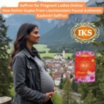 Saffron for Pregnant Ladies Online How Rohini Gupta From Liechtenstein Found Authentic Kashmiri Saffron