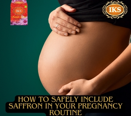 How to Safely Include Saffron in Your Pregnancy Routine Complete Comprehensive Guide