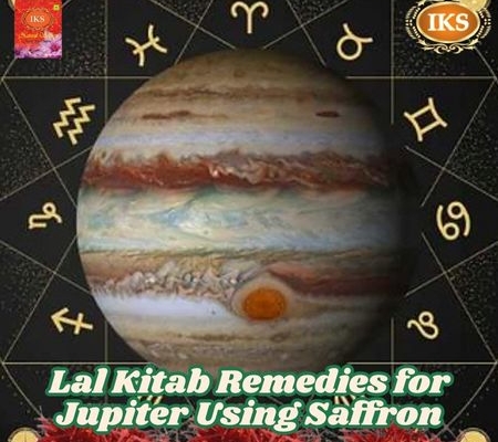 Lal Kitab Remedies for Jupiter Using Saffron Harness Guru Graha Energy with Kesar