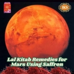 Lal Kitab Remedies for Mars Using Saffron How Kesar Can Transform Your Mangal Graha