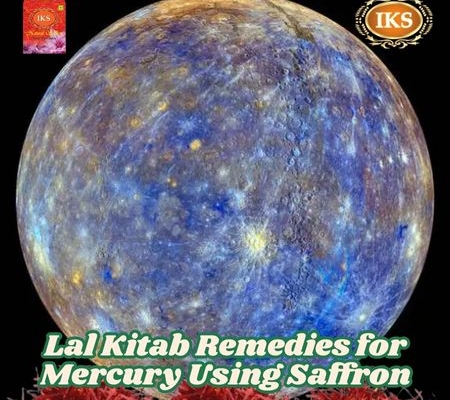 Lal Kitab Remedies for Mercury Using Saffron Unlock the Power of Budh Graha with Kesar