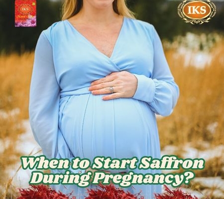 When to Start Saffron During Pregnancy A Complete Guide